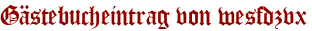 Gästebucheintrag von wesfdzvx