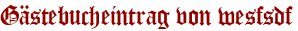 Gästebucheintrag von wesfsdf