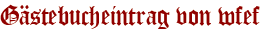 Gästebucheintrag von wfef