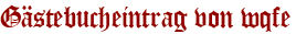 Gästebucheintrag von wqfe