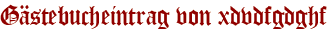 Gästebucheintrag von xdvdfgdghf