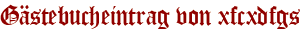 Gästebucheintrag von xfcxdfgs