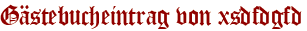 Gästebucheintrag von xsdfdgfd