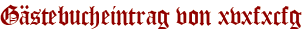 Gästebucheintrag von xvxfxcfg