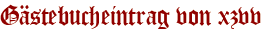 Gästebucheintrag von xzvv