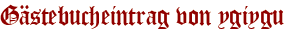 Gästebucheintrag von ygiygu