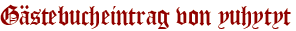 Gästebucheintrag von yuhytyt