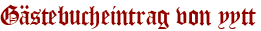 Gästebucheintrag von yytt