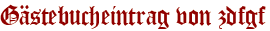 Gästebucheintrag von zdfgf