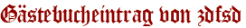 Gästebucheintrag von zdfsd