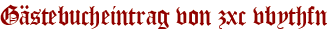 Gästebucheintrag von zxc vbythfn