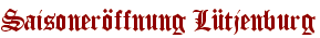 Saisoneröffnung Lütjenburg